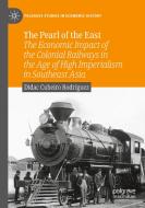 The Pearl of the East di Dídac Cubeiro Rodríguez edito da Springer International Publishing