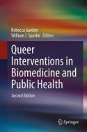 Queer Interventions in Biomedicine and Public Health edito da Springer International Publishing