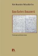 Kuno Raebers Romanwerk di Wolfgang Malte Fues edito da Chronos Verlag