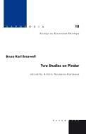 Two Studies on Pindar di Bruce Karl Braswell edito da Lang, Peter