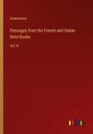 Passages from the French and Italian Note-Books di Anonymous edito da Outlook Verlag