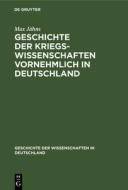 Geschichte der Kriegswissenschaften vornehmlich in Deutschland di Max Jähns edito da De Gruyter