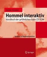 Hommel Interaktiv: Handbuch Der Gefahrlichen Ga1/4ter CD-ROM. Version 7.0 Netzwerkversion edito da Springer