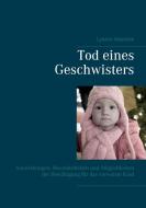Tod eines Geschwisters di Lysann Haustein edito da Books on Demand