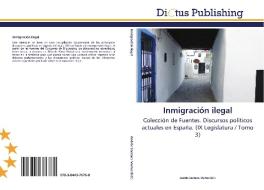 Inmigración ilegal edito da LAP Lambert Acad. Publ.