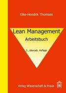 Lean Management di Eike-Hendrik Thomsen edito da Wissenschaft & Praxis