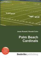 Palm Beach Cardinals edito da Book On Demand Ltd.