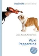 Vicki Pepperdine edito da Book On Demand Ltd.