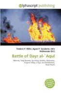 Battle Of Dayr Al-'aqul di #Gundula Chantel Luce edito da Vdm Publishing House