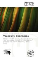 Viscount Scarsdale edito da Duc