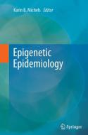 Epigenetic Epidemiology edito da Springer Netherlands
