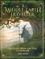 A Middle-Earth Traveller di John Howe edito da Harper Collins Publ. UK