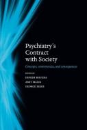 Psychiatry's contract with society di Dinesh Bhugra edito da OUP Oxford