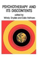 Psychotherapy and its Discontents di Windy Dryden edito da McGraw-Hill Education