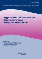 Hyperbolic Differential Operators And Related Problems edito da Taylor & Francis Ltd