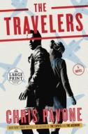 The Travelers di Chris Pavone edito da Random House Large Print Publishing