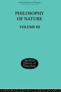 Hegel's Philosophy of Nature di G. W. F. Hegel edito da Taylor & Francis Ltd