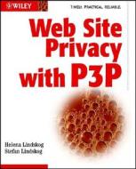Web Site Privacy With P3p di H. Lindskog edito da John Wiley And Sons Ltd