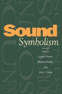Sound Symbolism edito da Cambridge University Press