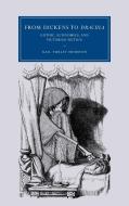 From Dickens to Dracula di Gail Turley Houston edito da Cambridge University Press