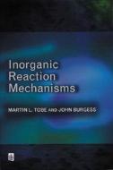 Inorganic Reaction Mechanisms di John Burgess edito da Pearson Education