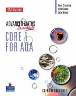A Level Maths Essentials Core 1 For Aqa Book And Cd-rom di Janet Crawshaw, Keith Gordon, Karim Hirani edito da Pearson Education Limited