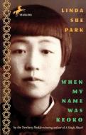 When My Name Was Keoko di Linda Sue Park edito da Turtleback Books