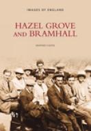 Hazelgrove & Bramhall di Heather Coutie edito da The History Press