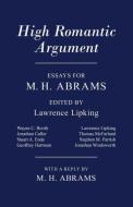 High Romantic Argument edito da Cornell University Press
