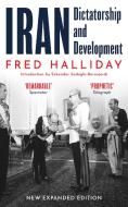 Iran: Dictatorship and Development di Fred Halliday edito da ONEWORLD PUBN