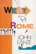 West of Rome di John Fante edito da ECCO PR