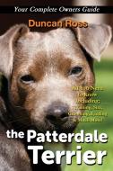The Patterdale Terrier di Duncan Ross edito da greenslopes direct