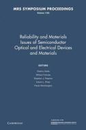 Reliability And Materials Issues Of Semiconductor Optical And Electrical Devices And Materials: Volume 1195 edito da Cambridge University Press
