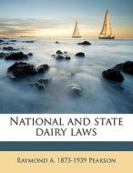 National And State Dairy Laws di Raymond A. Pearson edito da Nabu Press