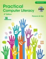 Practical Computer Literacy (with Cd-rom) di June Jamrich Parsons, Dan Oja edito da Cengage Learning, Inc