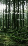 David's Endurance di Reece Field edito da Lulu.com