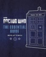 Doctor Who: The Essential Guide Revised 12th Doctor Edition di Penguin Uk edito da PENGUIN BOOKS LTD UK