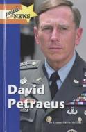 David Petraeus di Leanne Currie-McGhee edito da Lucent Books