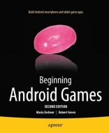 Beginning Android Games di Robert Green, Mario Zechner edito da Apress