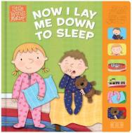 Now I Lay Me Down to Sleep di B&h Kids Editorial edito da B&H Publishing Group
