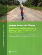 GREEN ROADS FOR WATER di ARROYO-ARROYO RAO edito da EUROSPAN
