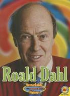 Roald Dahl di Rennay Craats edito da AV2 BY WEIGL