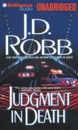 Judgment in Death di J. D. Robb, Nora Roberts edito da Brilliance Audio