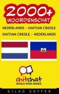 2000+ Nederlands - Haitian Creole Haitian Creole - Nederlands Woordenschat di Gilad Soffer edito da Createspace