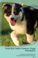 Texas Blue Heeler Presents di Doggy Puzzles edito da Dog World