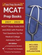 Mcat Prep Books 2021-2022 di TPB Publishing edito da Windham Press