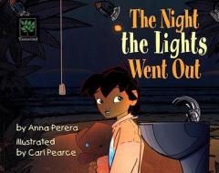 The Night the Lights Went Out di Anna Perera edito da Random House Children's Publishers UK