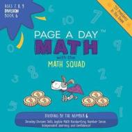 Page a Day Math Division Book 6: Dividing by 6 di Janice Auerbach edito da LIGHTNING SOURCE INC