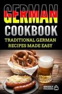 German Cookbook di Grizzly Publishing edito da Grizzly Publishing