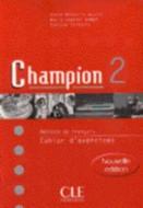 Champion Level 2 Workbook Without CD di Monnerie-Goarin edito da DISTRIBOOKS INTL INC
